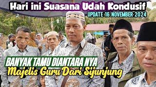 SITUASI HARI INI DI LOKASI NKS SUDAH KONDUSIF, BANYAK TAMU DIANTARA NYA DARI MAJELIS GURU SIJUNJUNG