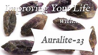 AURALITE-23  TOP 4 Crystal Wisdom Benefits of Auralite 23 Crystal! | Stone of Awakening