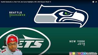 49ERS FAN REACTS TO Seattle Seahawks vs. New York Jets Game Highlights | NFL 2024 Season Week 13