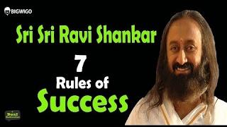 Sri Sri Ravi Shankar 7 Rules of Success Inspirational Speech | Motivational | Interviews