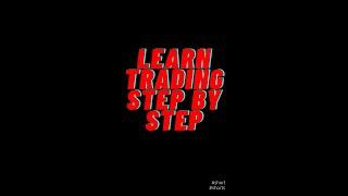 Learn trading step by step - #trading #shorts #short