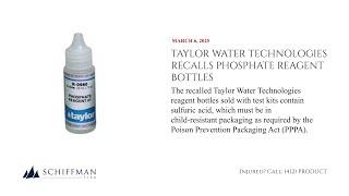 Taylor Water Technologies Recalls Phosphate Reagent Bottles