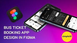 Bus Booking App Ui Design in Figma | Figma UI Design Tutorial