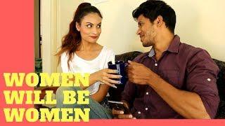 Women will be Women Crazy Attitude 2018 | Funny Video | AYB Arts