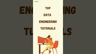 Top Data Engineering Tutorials You Need to Watch!