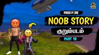 NOOB STORY PART-10|| free fire noob story Part-10 || free fire short film in Tamil || GST