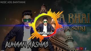 Miya Bhai DJ Remix Mix Ruhaan Arshad Song