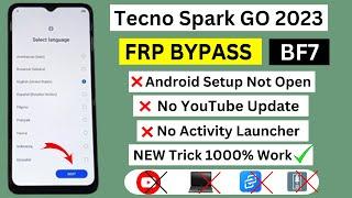 Tecno Spark Go 2023 FRP Bypass Android 12 | New Trick | Tecno (BF7) Google Account Bypass Without Pc