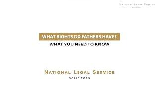 What Rights Do Fathers Have?