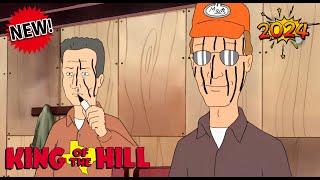 Today's Episode[NEW] King of the Hill 2024 S14 EP 04   NO ZOOM!!! NO CUT!!!