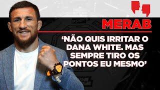 EXCLUSIVO! MERAB explica polêmica que irritou DANA WHITE