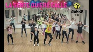 ️️ "La Gente Quiere Calle" ️️ ⭐ ZUMBA KIDS® CHOREOGRAPHY ⭐