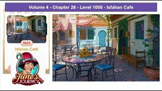 June's Journey - Volume 4 - Chapter 26 - Level 1005 - Isfahan Cafe (Complete Gameplay, in order)