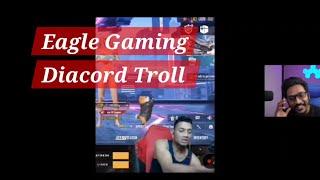 EAGLE GAMING Discord Trolls| ( ലൈവ് കാണാൻ പറ്റാത്തവർക്കായി)#discord #reaction #new #funny