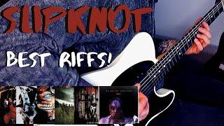 Slipknot -  Riff Compilation