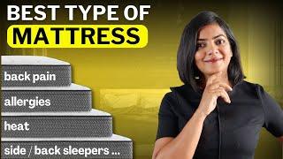 What type of Mattress to buy for Back Pain, Heat, Allergies? Best Mattresses in India by need