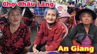 Chợ Châu Lăng Tri Tôn An Giang Người Lớn Tuổi Khó Khăn Hạnh Phúc Nhận Quà Từ Mỹ | Khương Nhựt Minh