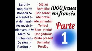 1000 frases mais usadas em francês parte 1