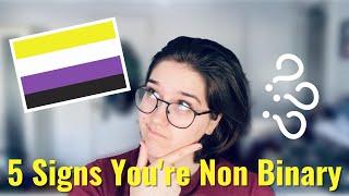 5 Signs You Are Non-Binary