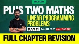 Plus Two - Maths  - Linear Programming Problems | Full Chapter Revision | XYLEM +1 +2