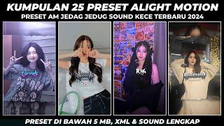 KUMPULAN 25 PRESET BASE ALIGHT MOTION JEDAG JEDUG TERBARU 2024 DIBAWAH 5MB