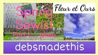 Spring sewist  part 1 - Plans Inspiration ideas and fabric! Join me as I work out what I'm making!