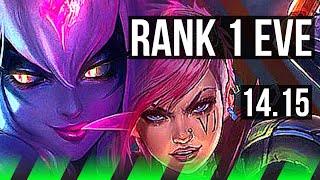 EVELYNN vs VI (JGL) | Rank 1 Eve, 69% winrate, 10/2/16, Godlike, Rank 27 | BR Challenger | 14.15