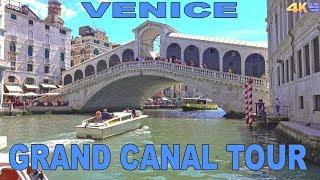 VENICE - GRAND CANAL TOUR 4K