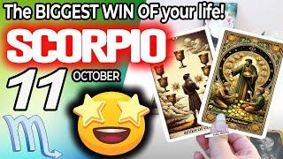 Scorpio ️IT’S COMING THE BIGGEST WIN OF YOUR LIFE horoscope for today OCTOBER 11 2024 ️ tarot