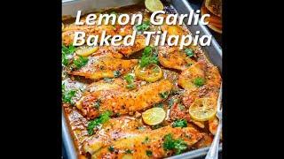 Baked Tilapia Recipe with Lemon and Garlic