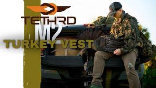 Worth it? Tethrd M2 Turkey Vest (and everything else...)