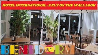 Benidorm's HOTEL INTERNACIONAL - A FLY ON THE WALL LOOK!  Old Town Charm + Modernity! #benidorm