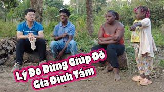 Dừng giúp đỡ Gia đình Tám || 2Q Vlogs Cuộc Sống Châu Phi