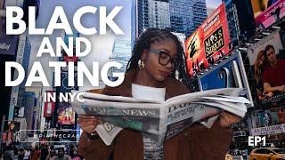 Black Women, Dating, Margiela Tabis and Living in New York | Black and Dating in NYC EP1