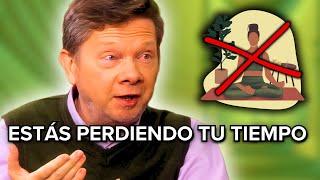 Por Qué Meditar de Esta Manera Podría Estarte Limitando | Eckhart Tolle en español