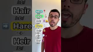 Here, Hear, Hair, Hare, Heir… Pronunciation Tip. #englishhero #inglesonline #ingles