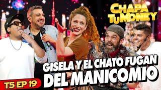 GISELA Y EL 'CHATO' SALAS FUGAN DEL MANICOMIO | CHAPA TU MONEY