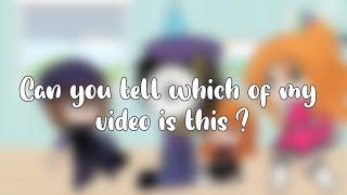 Can you tell which of my video is this ? | Afton family Gacha club |