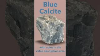 Blue Calcite Mineral ID'd