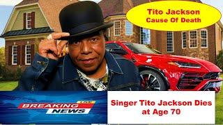 Tito Jackson Revealed Cause OF Death (Age, Wife, Kids, Net Worth, Lifestyle, Early Life & Career)