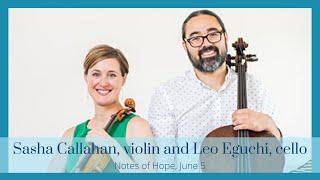 Notes of Hope - Sasha Callahan & Leo Eguchi