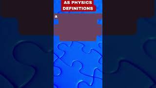 CAIE AS Physics Definitions - Couple
