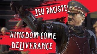 Kingdom Come Deliverance - UN JEU RACISTE!