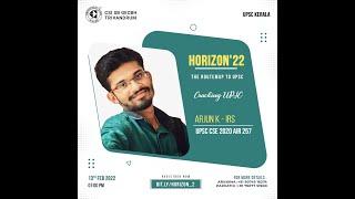 HORIZON'22 - The routemap to UPSC | Cracking UPSC |  Mr.ARJUN K IRS