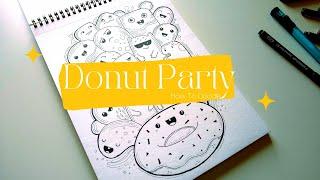 Doodle Art | Day 92 ~ Donut Party  A Quick Doodle For Beginners