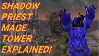 Shadow Priest Mage Tower Explained! | The War Within 11.1