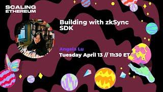 zkSync  Building with zkSync SDK