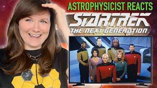 Astrophysicist reacts to Star Trek: The Next Generation