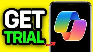 WORKING 2025! How To Get Microsoft Copilot Trial | Microsoft Copilot AI Free Trial Tutorial