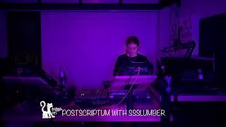 BCR PRESENTS POSTSCRIPTUM WITH SSSLUMBER